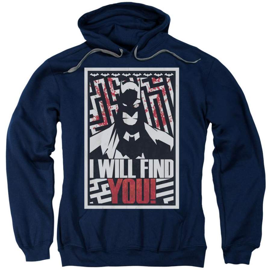 Batman – I Will Fnd You Adult Pull Over Hoodie