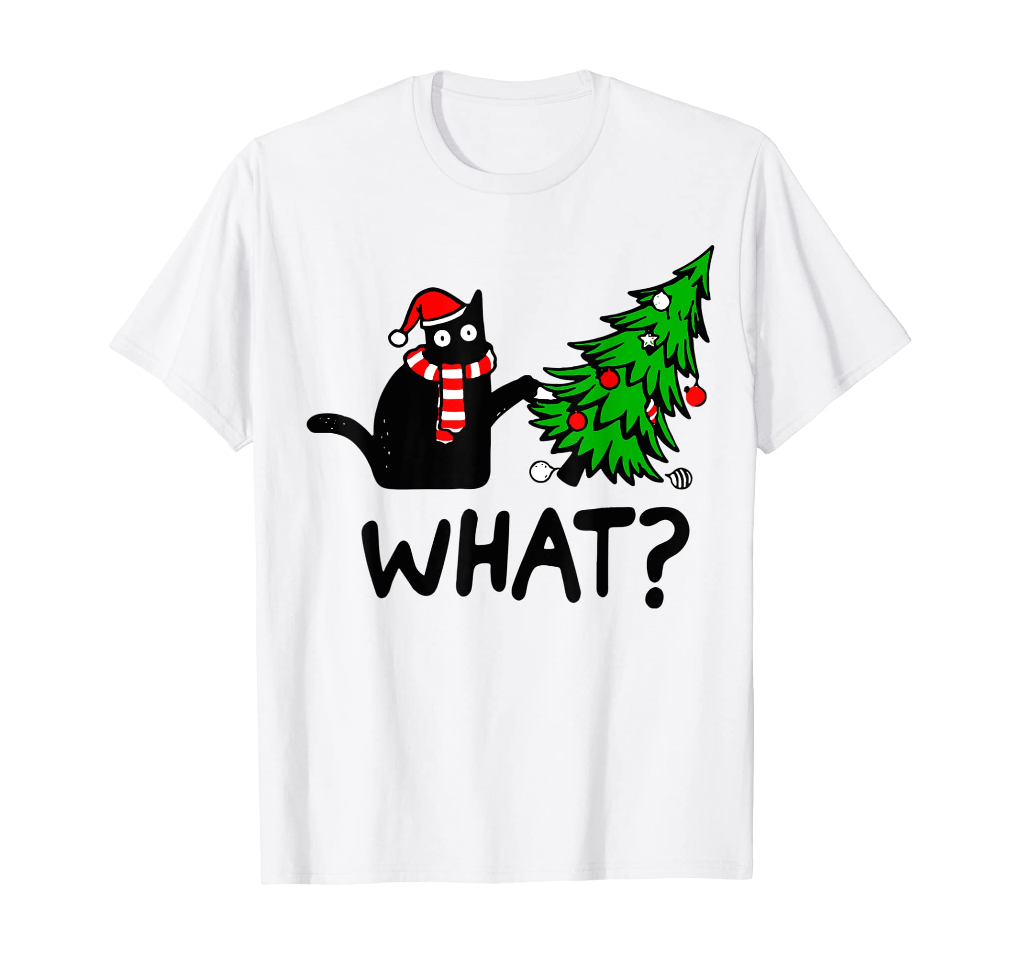 Funny Black Cat Gift Pushing Christmas Tree Over Cat What? T-Shirt