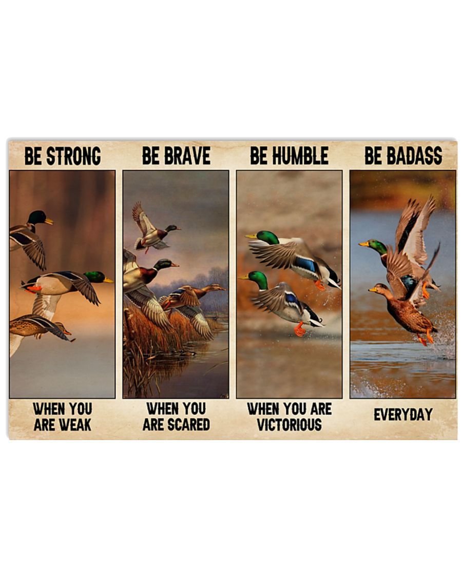 Duck Hunting Be Strong When You Are Weak Poster