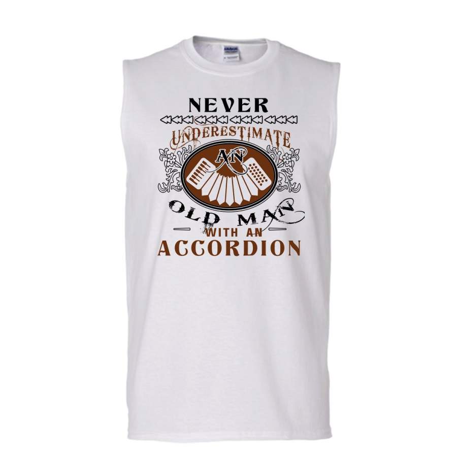 Never Underestimate An Old Man With An Accordion Shirt, Gift For Dad Shirt (Men’s Cotton Sleeveless)