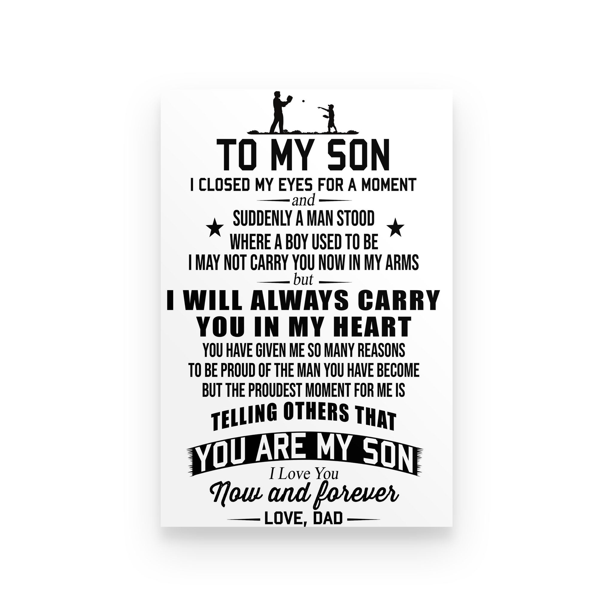 baseball poster dad to son you are my son i love you now and forever