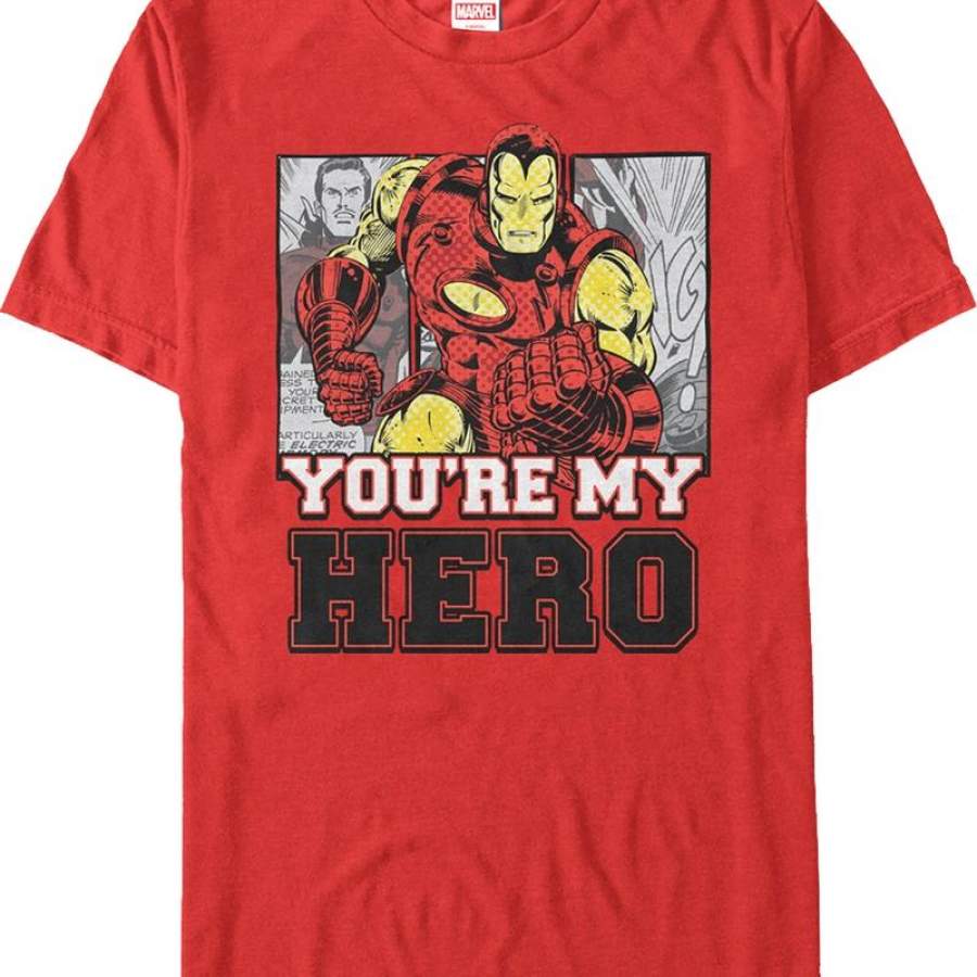 You’re My Hero Iron Man T-Shirt