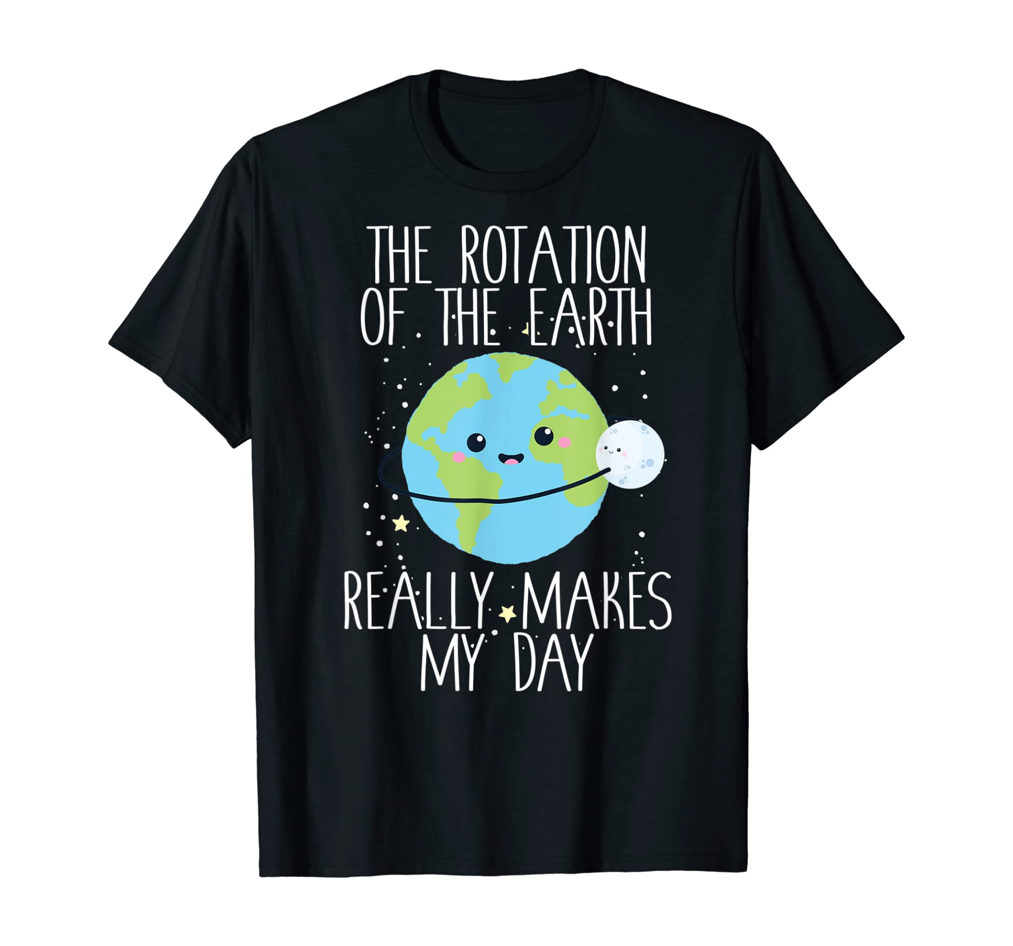 Rotation of the Earth Day Funny Science Teacher Gift T-Shirt T-Shirt