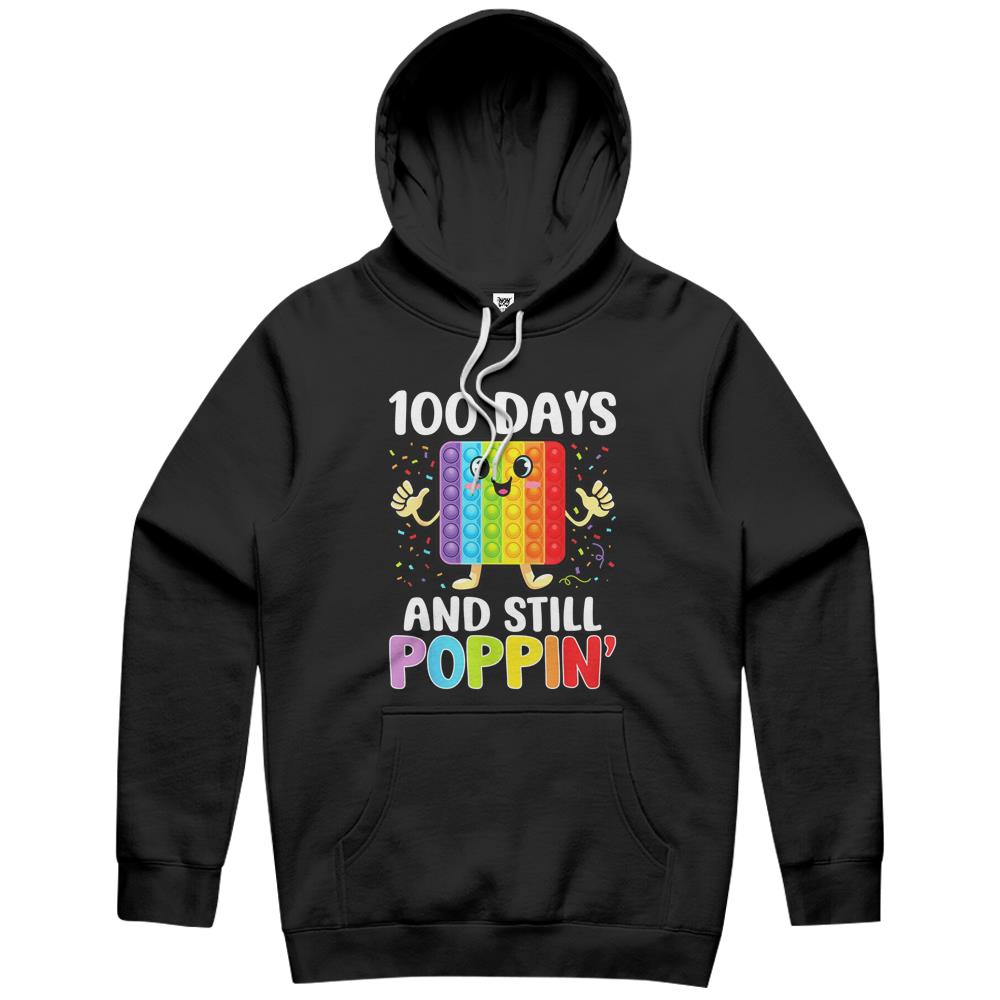 100 Days Of School And Still Poppin 100Th Day Pop It Hoodie