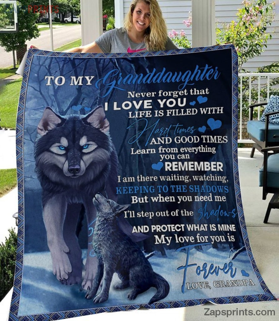 Gift For Granddaughter – To My Granddaughter – Wolf – Step Out Of The Shadows – Grandpa Gift To Granddaughter  – Blanket