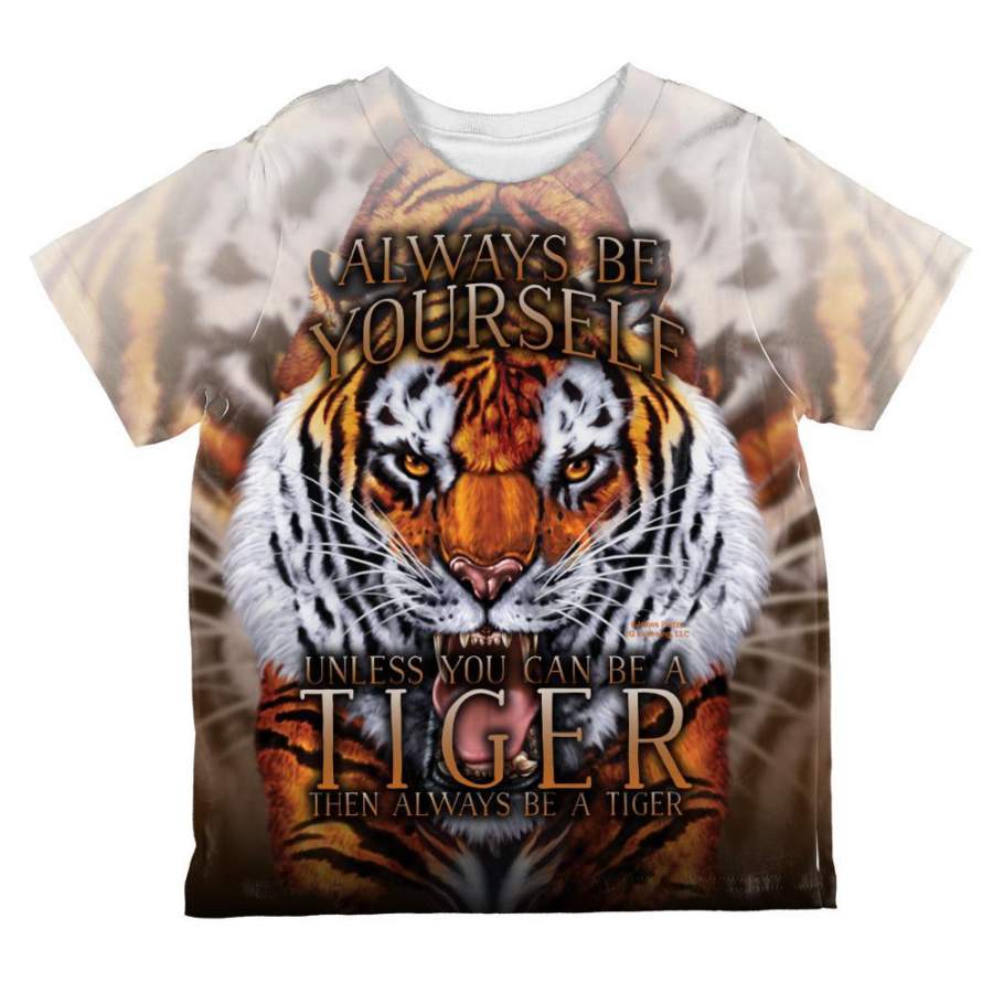 Always Be Yourself Unless Wild Tiger All Over Toddler T Shirt