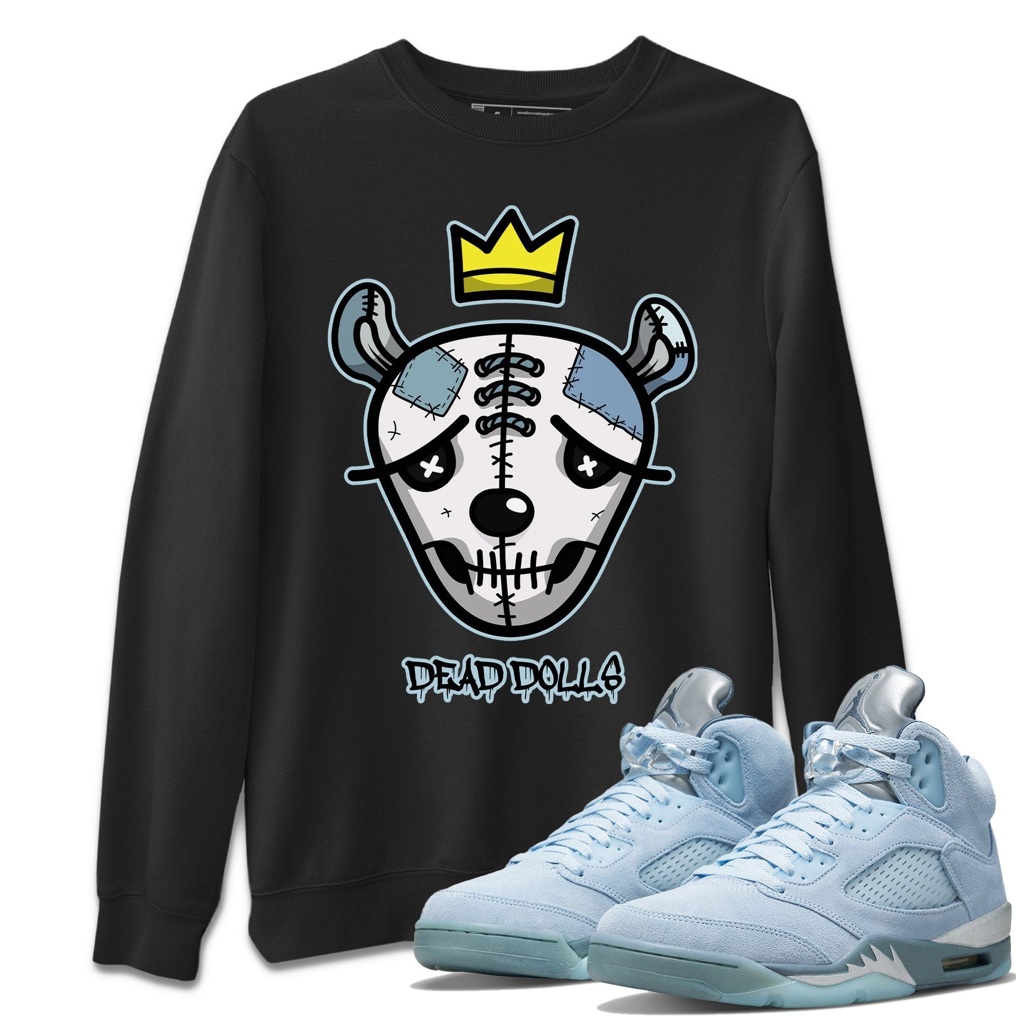 Dead Dolls Face Sweatshirt – Air Jordan 5 Blue Bird