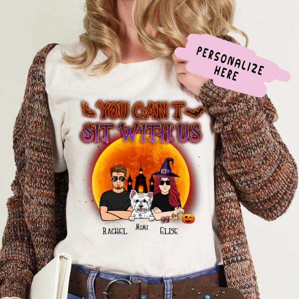 Personalized Dog Family Halloween Shirt, Couple Halloween Gift Shirt, You Can’T Sit With Us Shirt