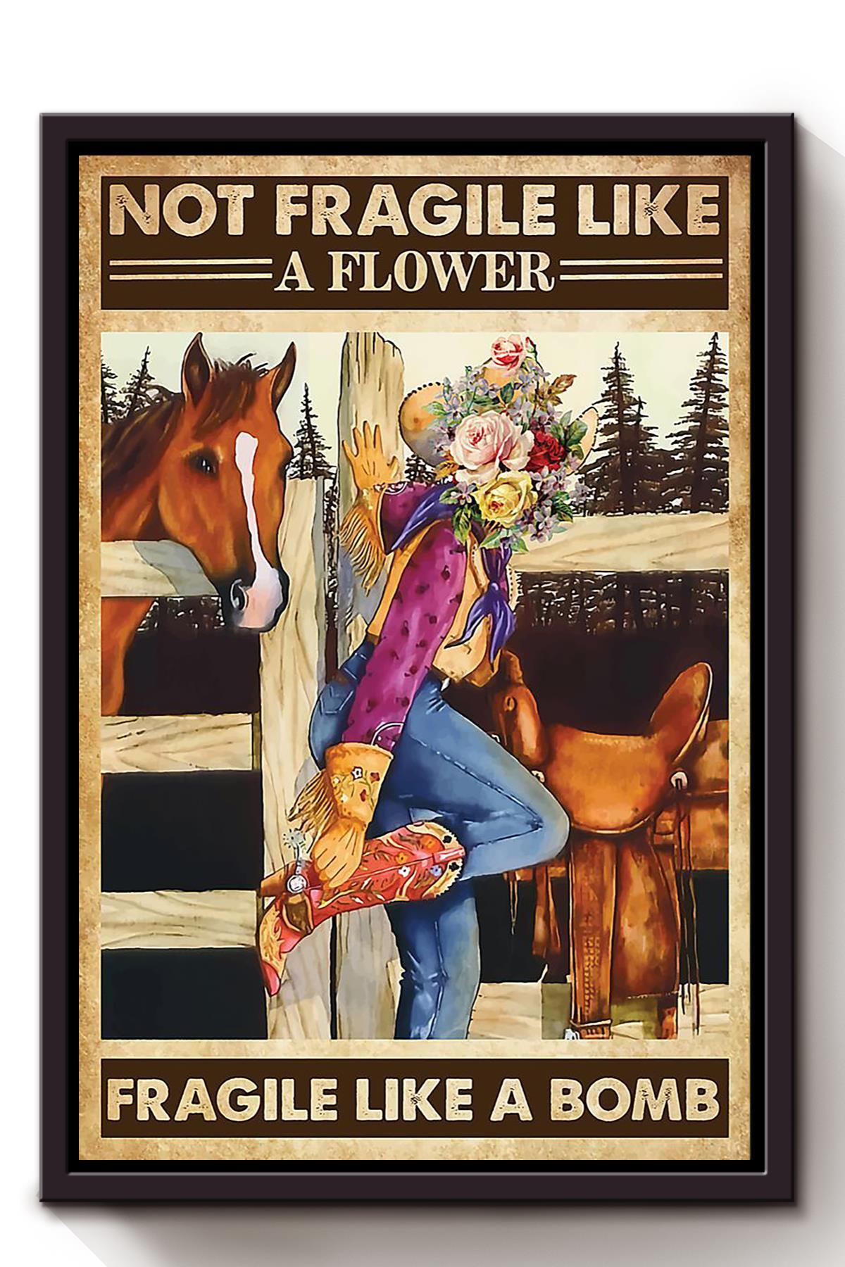 Fragile Like A Bomb Poster Horse Riding Wall Art Cowgirl Cowboy Gift ...