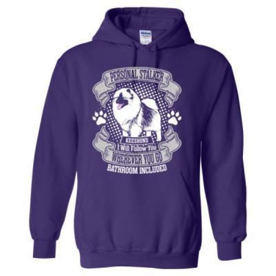 AGR Personal Stalker Keeshond I Will Follow You Wherever You Go Bathroom Included – Heavy Blend™ Hooded Sweatshirt