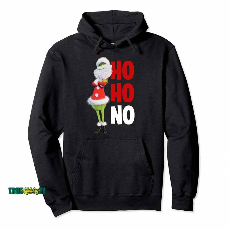 The Grinch Ho Ho No! Pullover Hoodie