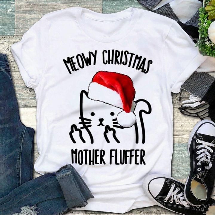 Meow Christmas Mother Fluffer Merry Xmas Cat Lover Holiday Gift Tshirt Hoodie Sweater - Alwaysky Store Design For Mom 2024
