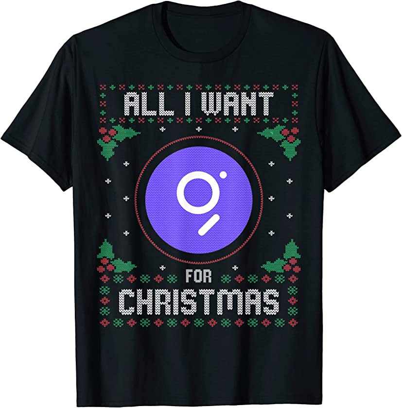 The Graph Ugly Christmas Sweater, All I Want For Xmas T-Shirt