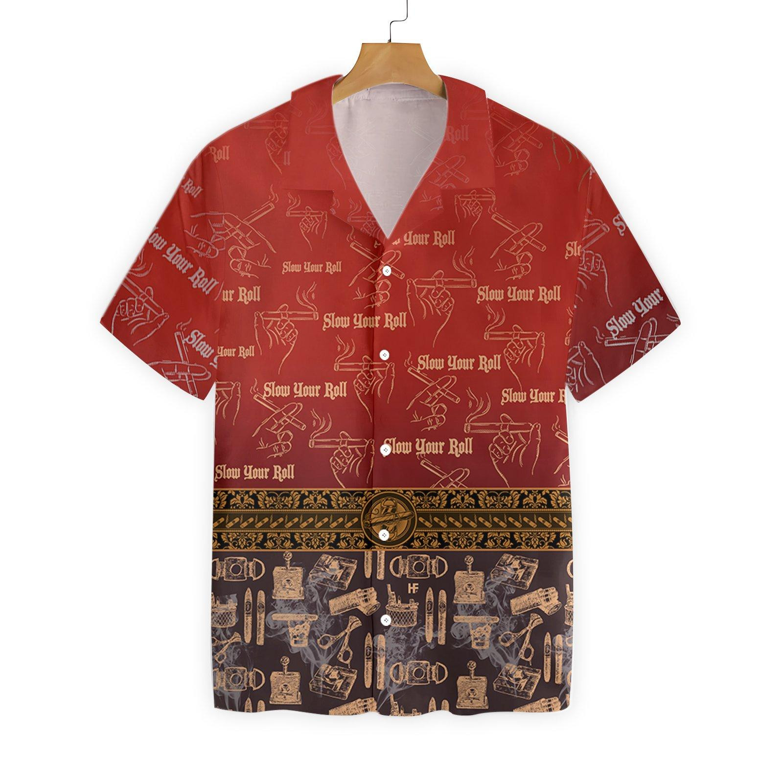 Slow Your Roll Pattern 2512 Hawaii Shirt Ha93132