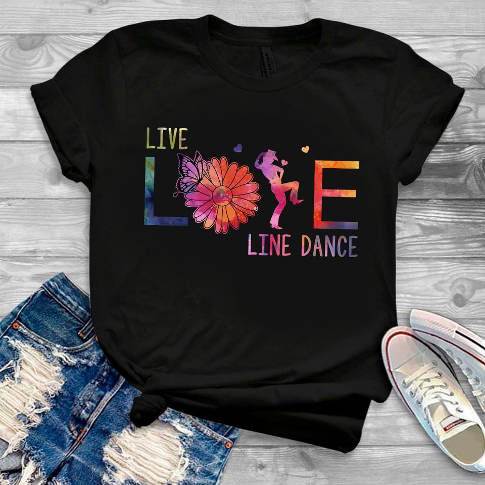 Live Love Line Dance Gift Standard/Premium T-Shirt