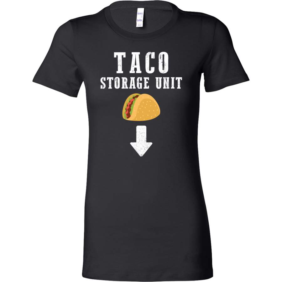 Taco mexican storage unit Woman Short Sleeve Funny T Shirt – TL00603WS