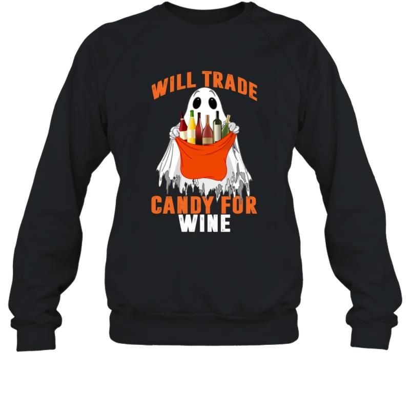 Will Trade Candy For Wine Funny Halloween Ghost Boo Shirt Sweatshirt