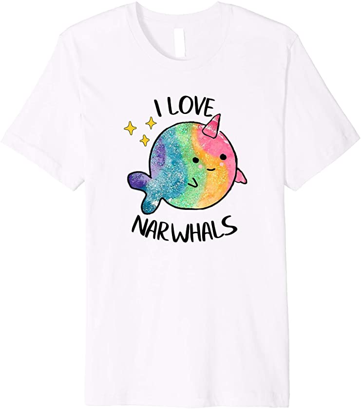 I Love Narwhals Rainbow Whale Cute Sea Unicorn Fish Stars Premium T-Shirt