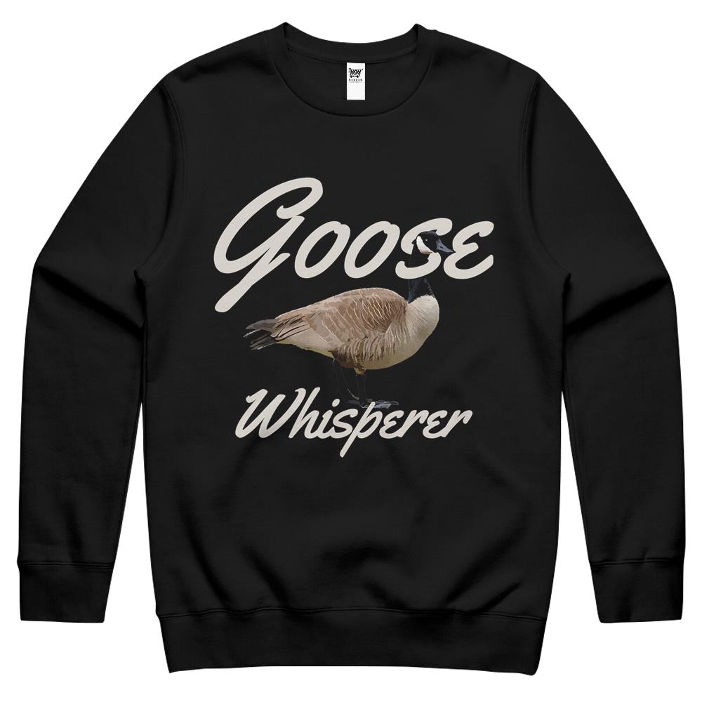 Goose Whisperer Geese Farm Farmer Hunting Hunter Funny Gift Crewneck Sweatshirt