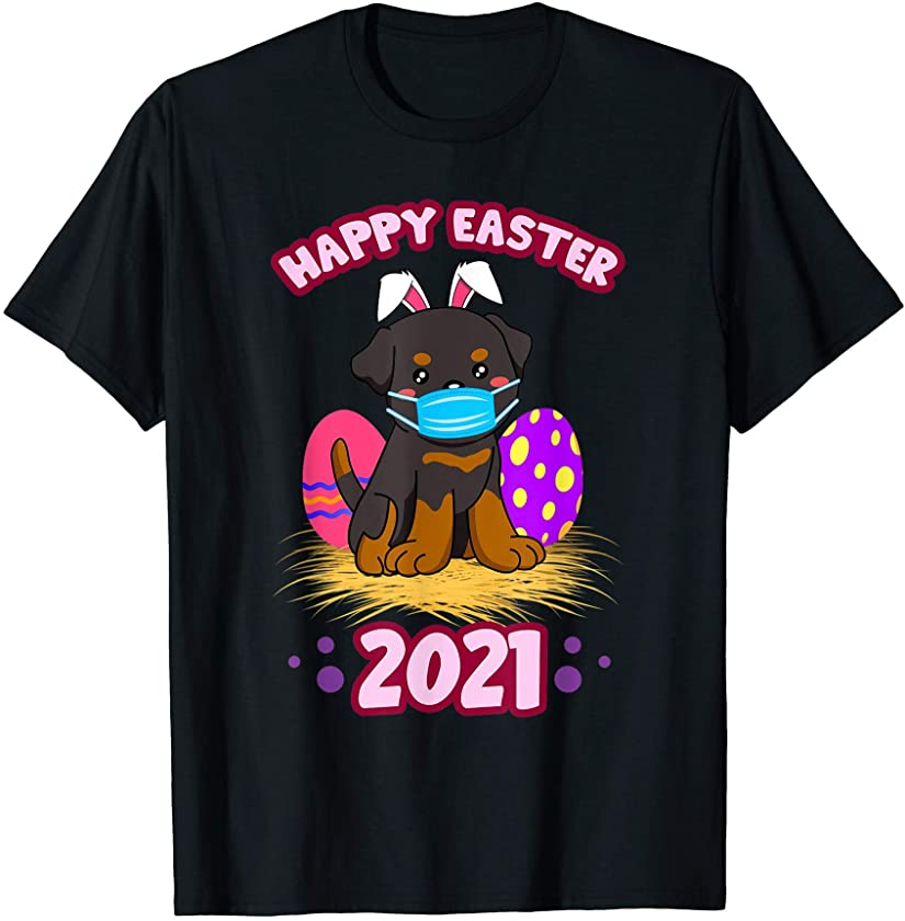 Easter 2021 Rottweiler Dog Bunny and Eggs Social Distancing T-Shirt