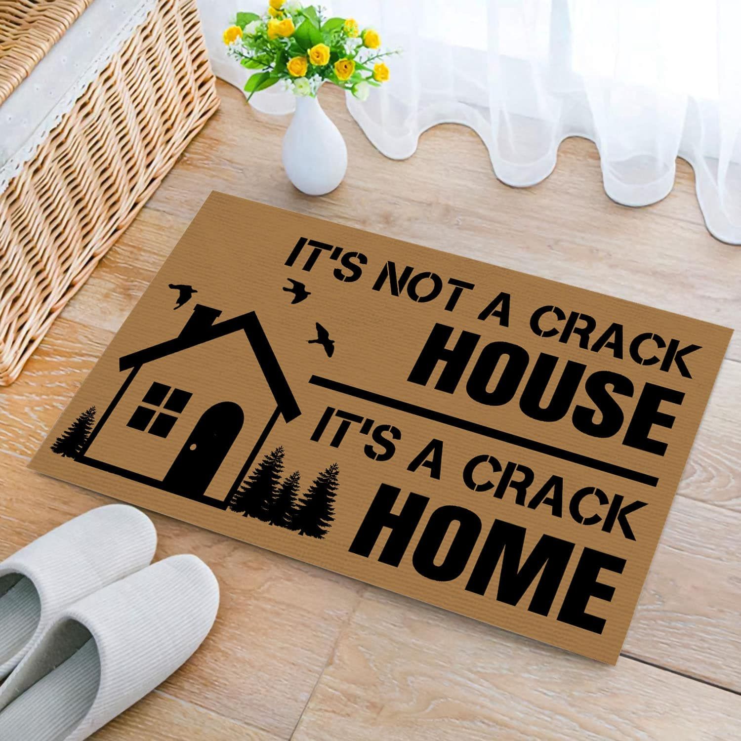 Its Not A Crack House Its A Crack Home Funny Welcome Rug Decor Houseware Decorative Doormat Evg43873