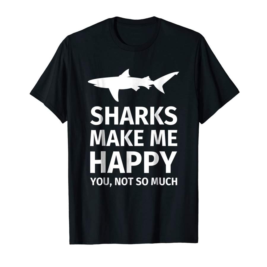 Adorable Shark Gifts For Shark Lovers Funny Sharks Happy Unisex T-Shirt, Quotes T Shirt, Funny t shirt