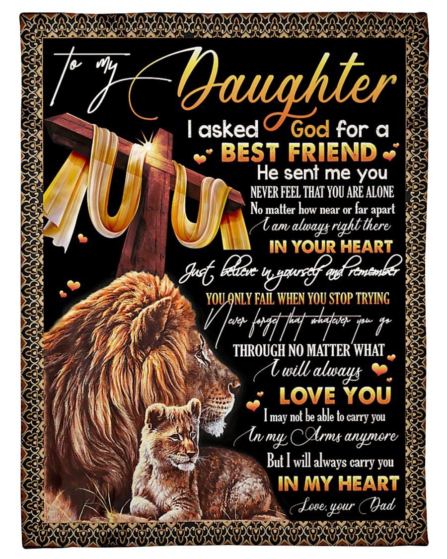 To Daughter Mom And Daughter Lion I Asked God For A Best Friend Fleece Blanket