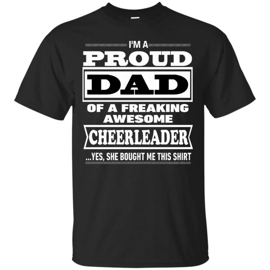 AGR Father s Day Shirts I’m A Proud Dad Of A Freaking Awesome Cheerleader T shirts Hoodies Sweatshirts