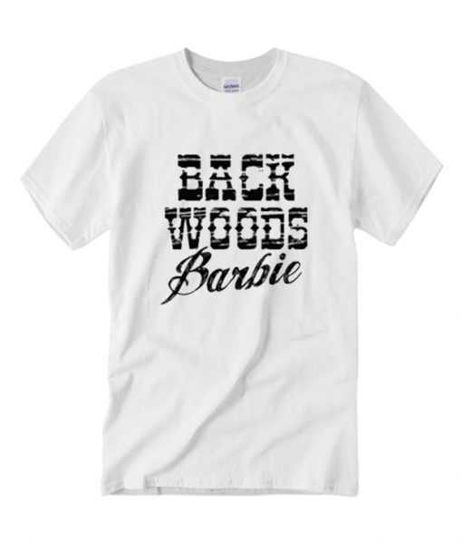 Back Woods Barbie RS T-Shirt