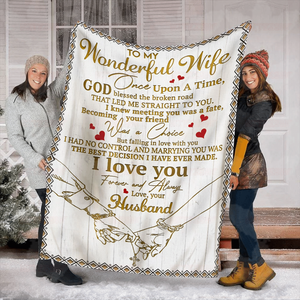 Husband To My Wonderful Wife Sherpa Blanket Once Upon A Time God Blessed The Broken Road That Led Me Straight To You – Valentines Day Gifts – Valentine Gift For Wife – Blanket Valentine For Wife