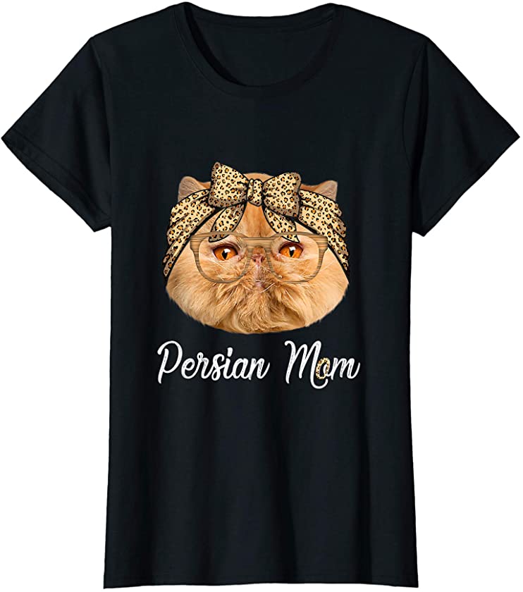 Womens Cute Persian Mom Leopard Cat Mom Mother’s Day T-Shirt