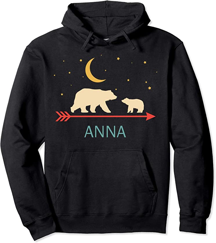 Anna Name Gift Personalized Mama Bear With 1 Cub Pullover Hoodie