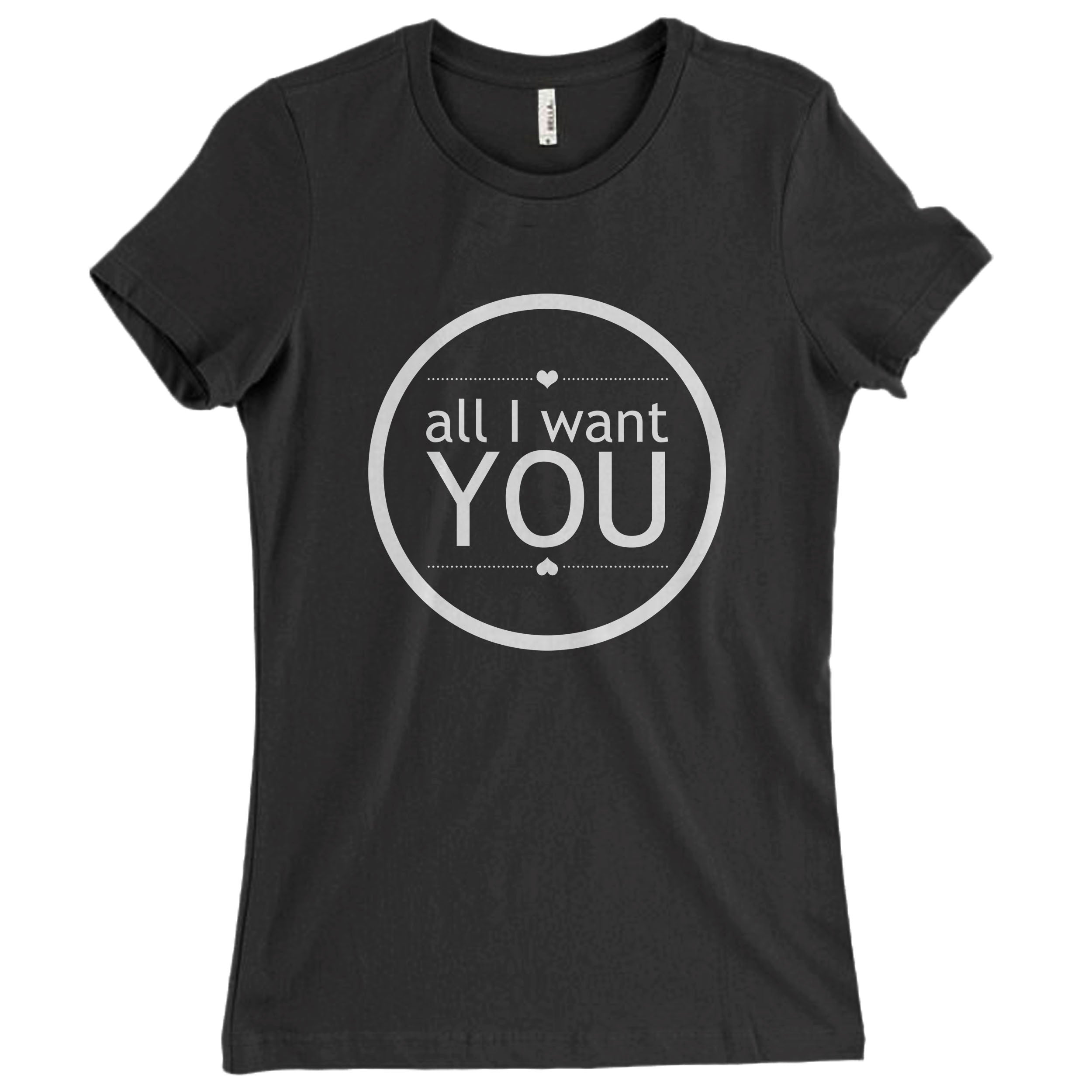 All I Want Is You U2 Lyrics Women T-Shirt