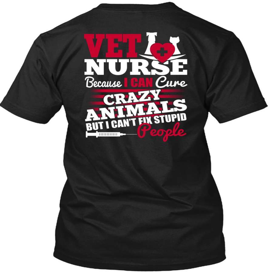 Vet Nurse T Shirt, Crazy Animals T Shirt