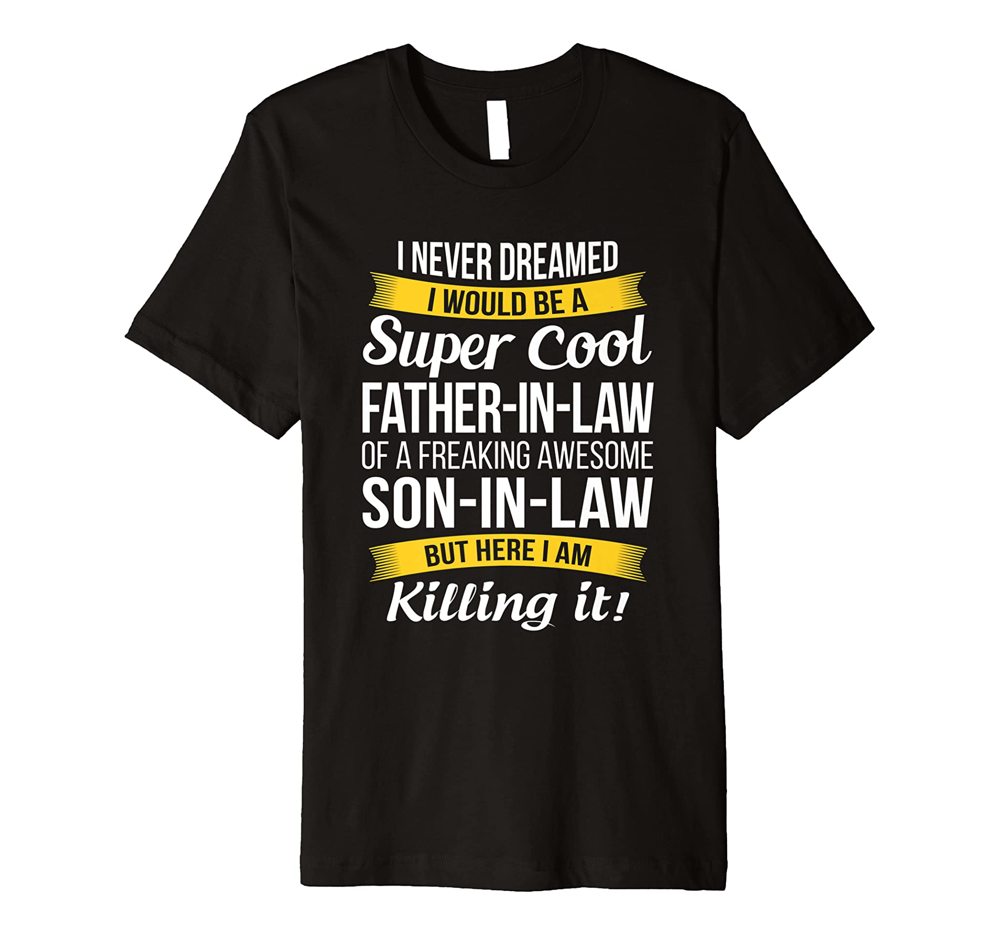 Mens Father in Law T-Shirt, Gift from Son in Law Fathers Day