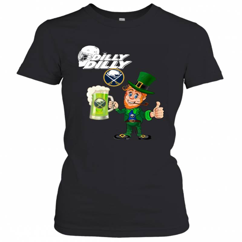 Buffalo Sabres Dilly Dilly Saint Patrick Day Women’s T-Shirt