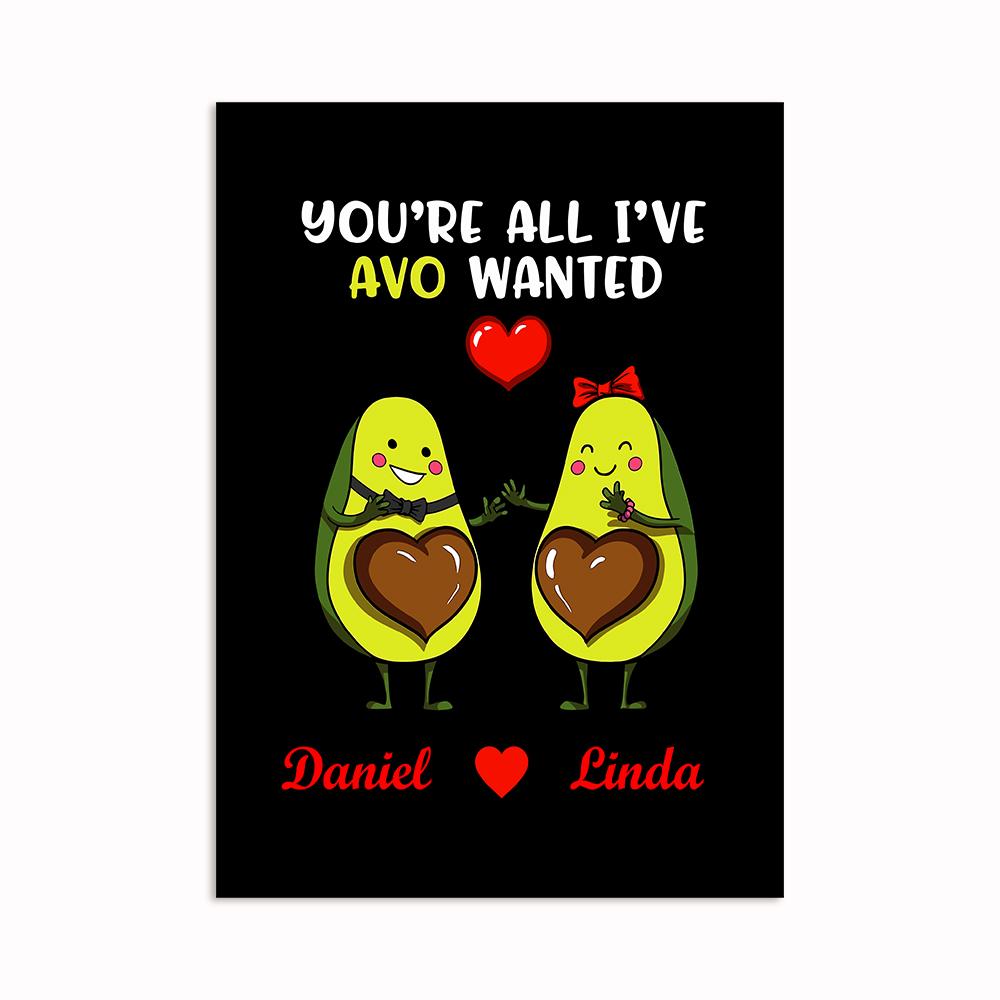 Personalized Wall Art Poster Board Print Valentine Day Gift Ideas For Him Her Men Women Boyfriend Girlfriend Husband Wife Couple – Custom Name You Are All I’ve Avo Wanted HT281211 – PersonalizedWitch
