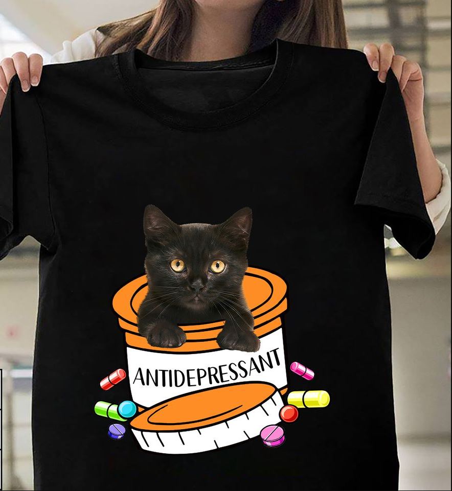 Black Cat Antidepressant Gift Standard/Premium T-Shirt