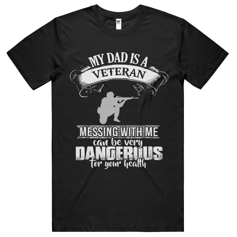 My Dad Is A Veteran T Shirts