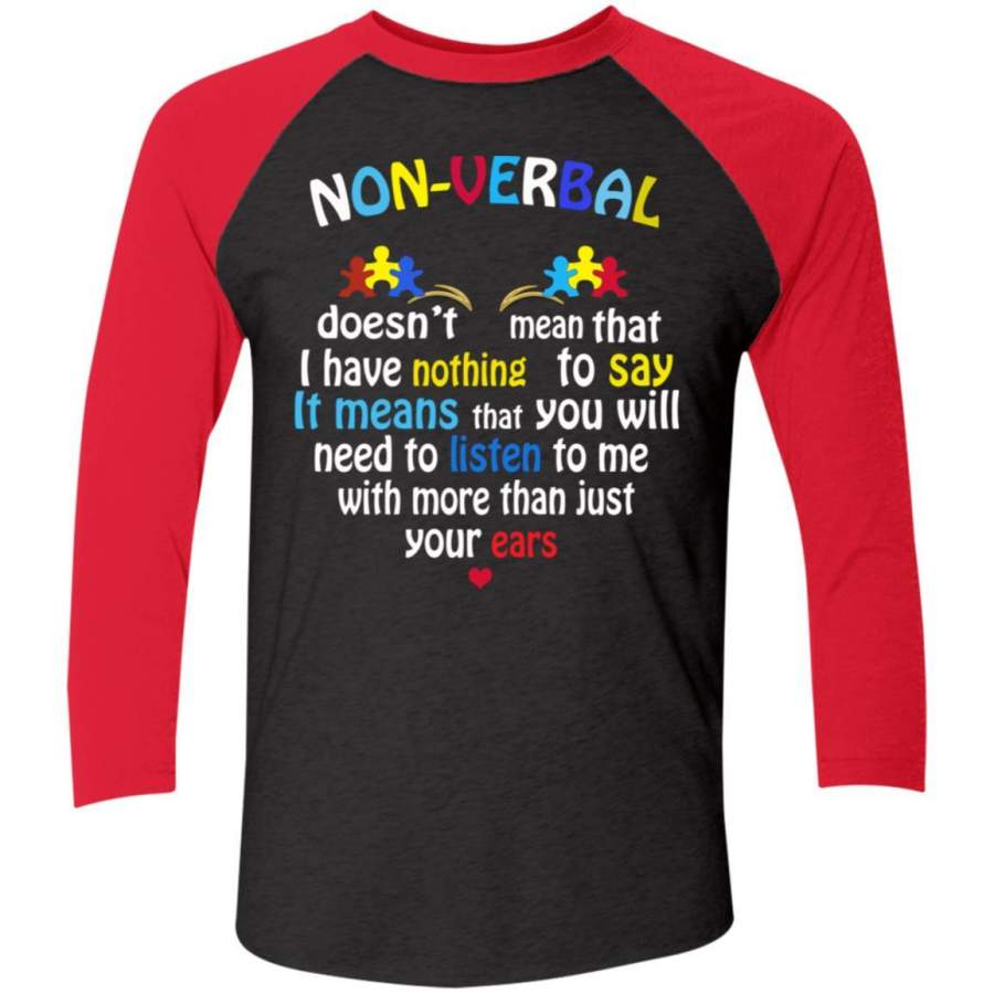 Non Verbal Doesn’t Mean That I Have Nothing To Say Shirts – Taxas Trend ...