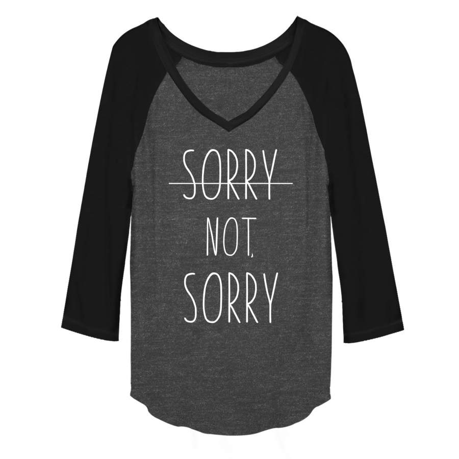 CHIN UP Junior’s Sorry Not Sorry Line Baseball Tee