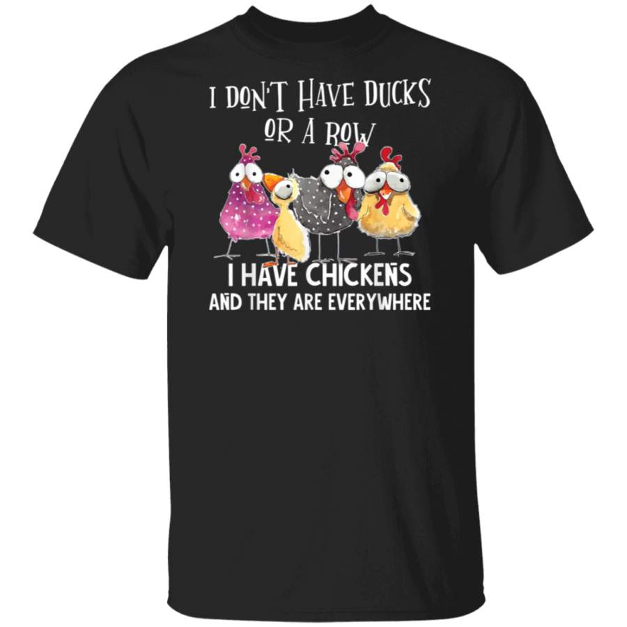 I Don’t have Ducks Or A Row I have Squirrels And They’re Every Where T-Shirt