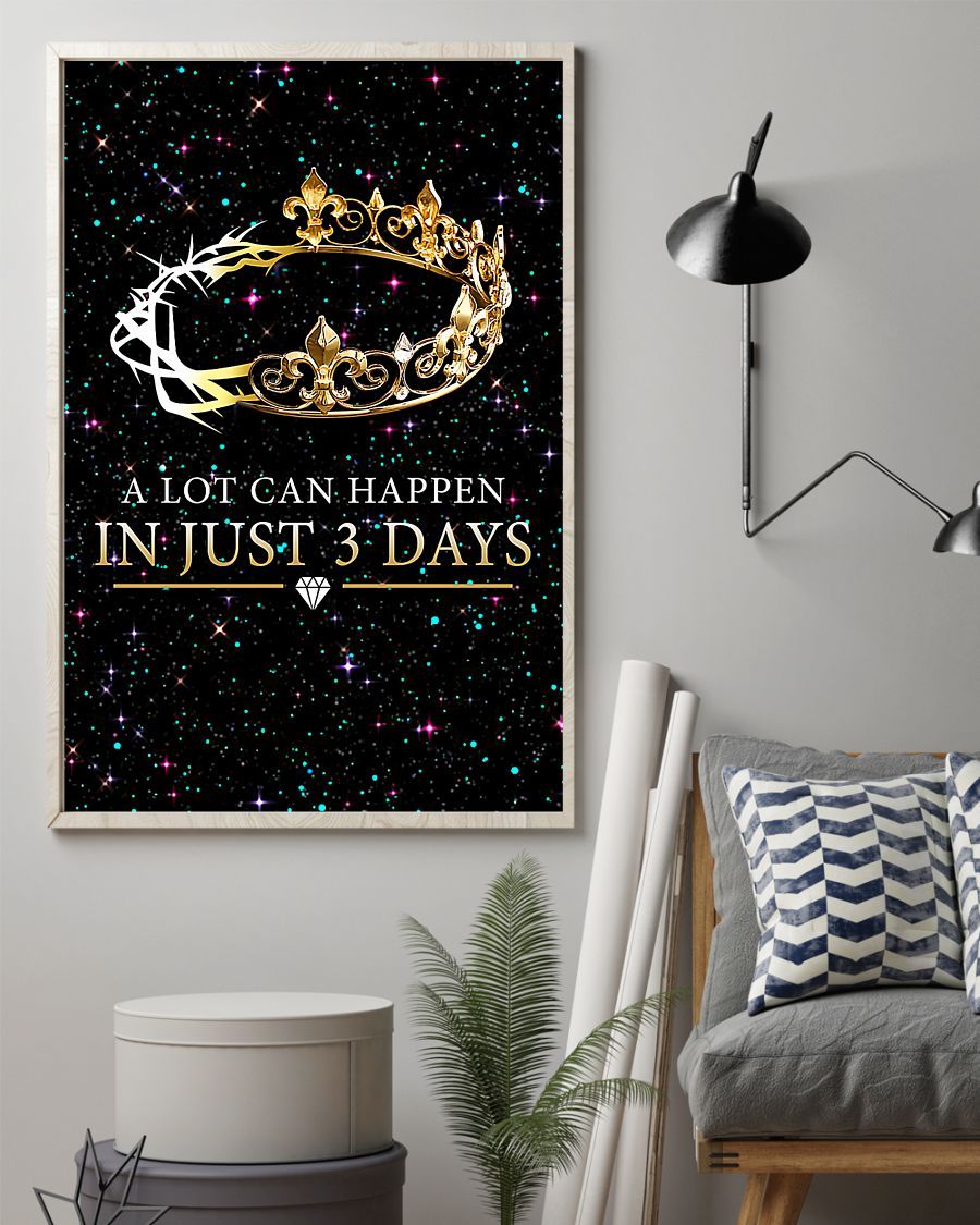 Bible A Lot Can Happen In Just 3 Days Vertical Canvas And Poster | Wall Decor Visual Art