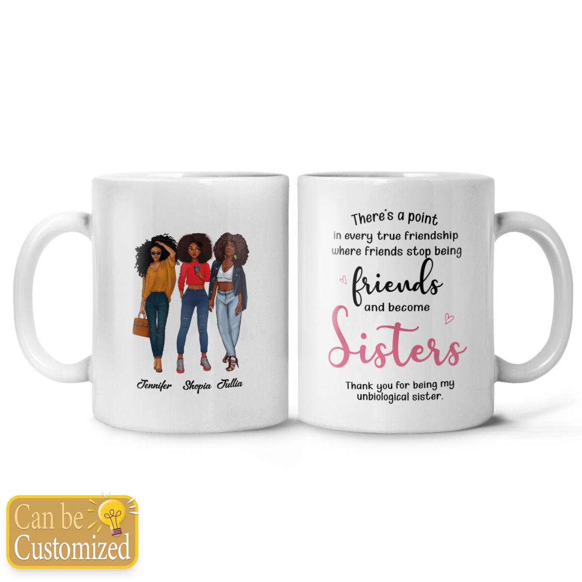 Personalized Mug Black Sister Friends There’S A Point In Every True Friendship 3 Bestie