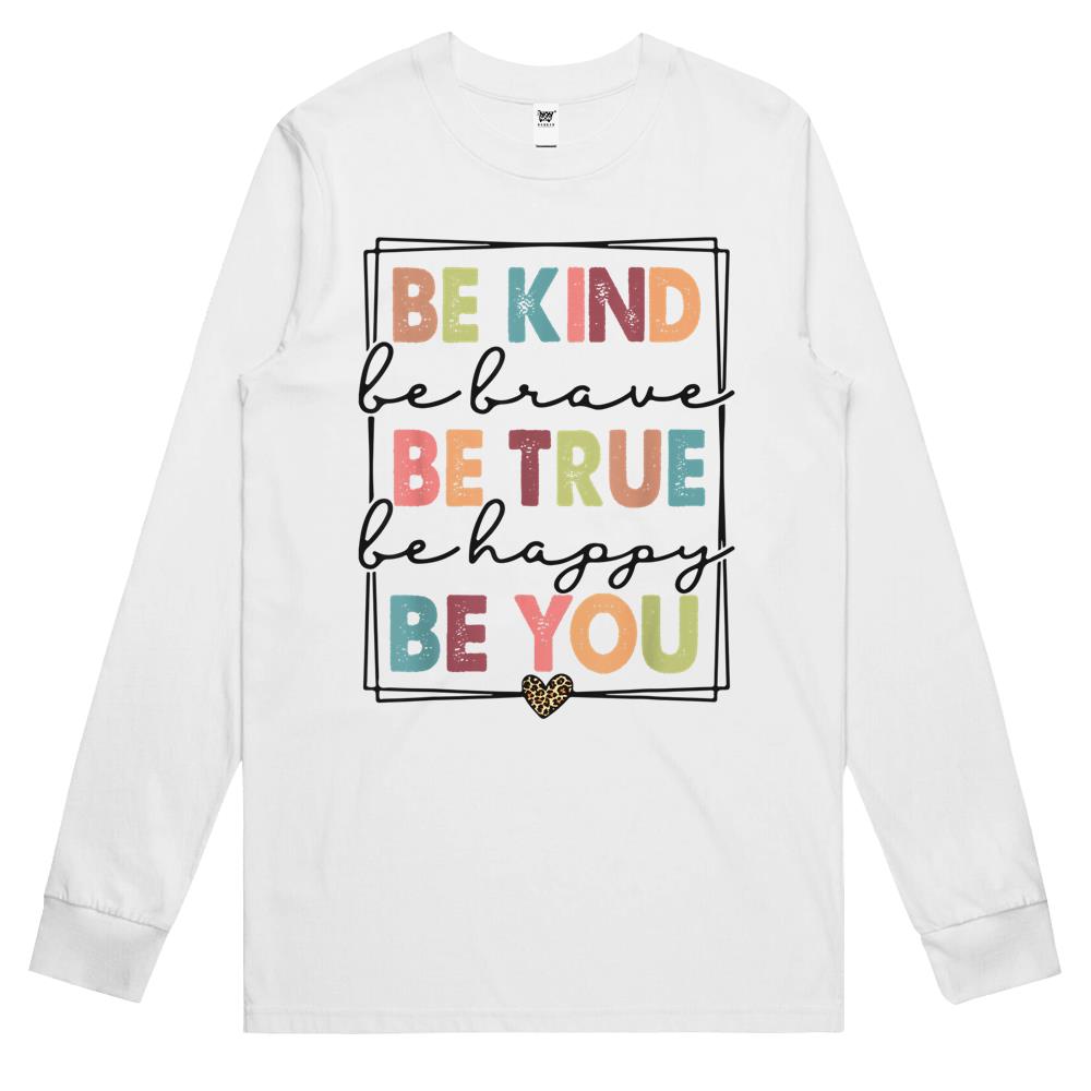 Be Kind Be Brave Be True Be Happy Be You Leopard Heart Women Long Sleeve T Shirts