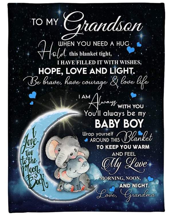 To My Grandson Fleece Blanket, Gift For Grandson From Grandma Blanket, I Love You To The Moon And Back Grandson Elephant Blanket