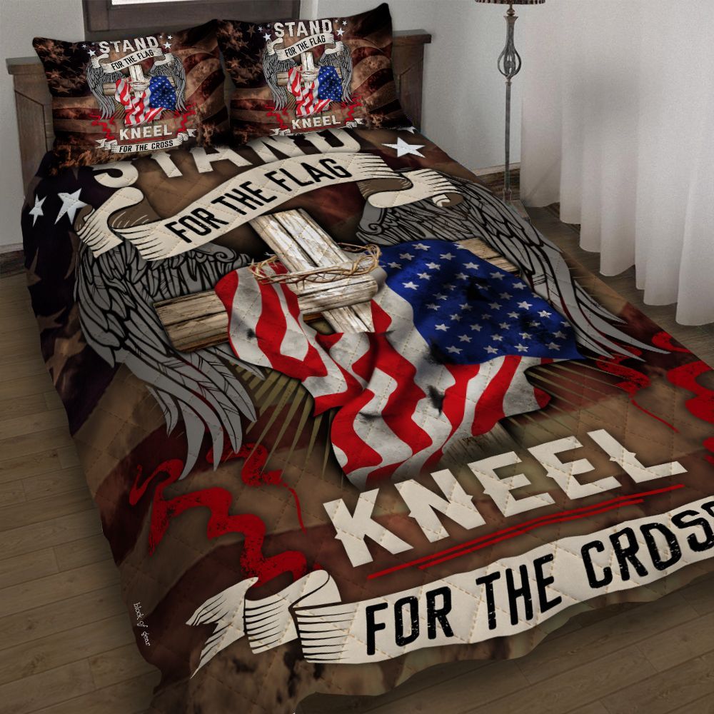 Stand For The Flag Kneel For The Cross Quilt Bed Set