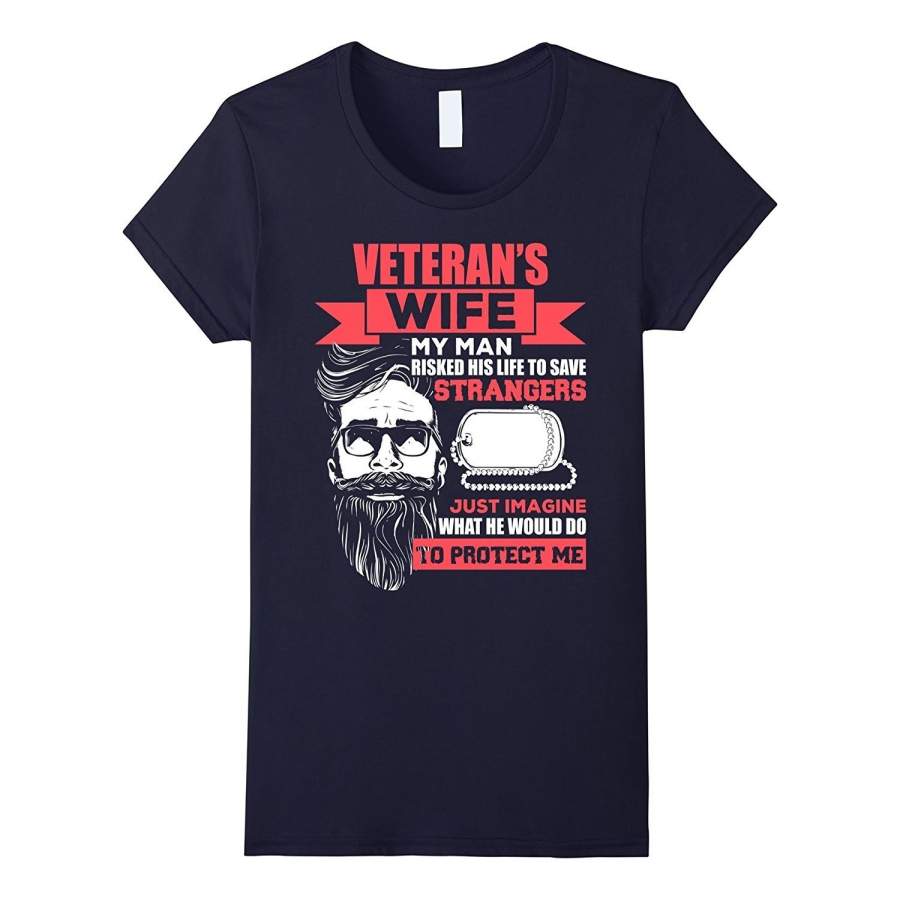 Womens Veteran Wife T-Shirt Proud Wife Of Veteran Gift Tee