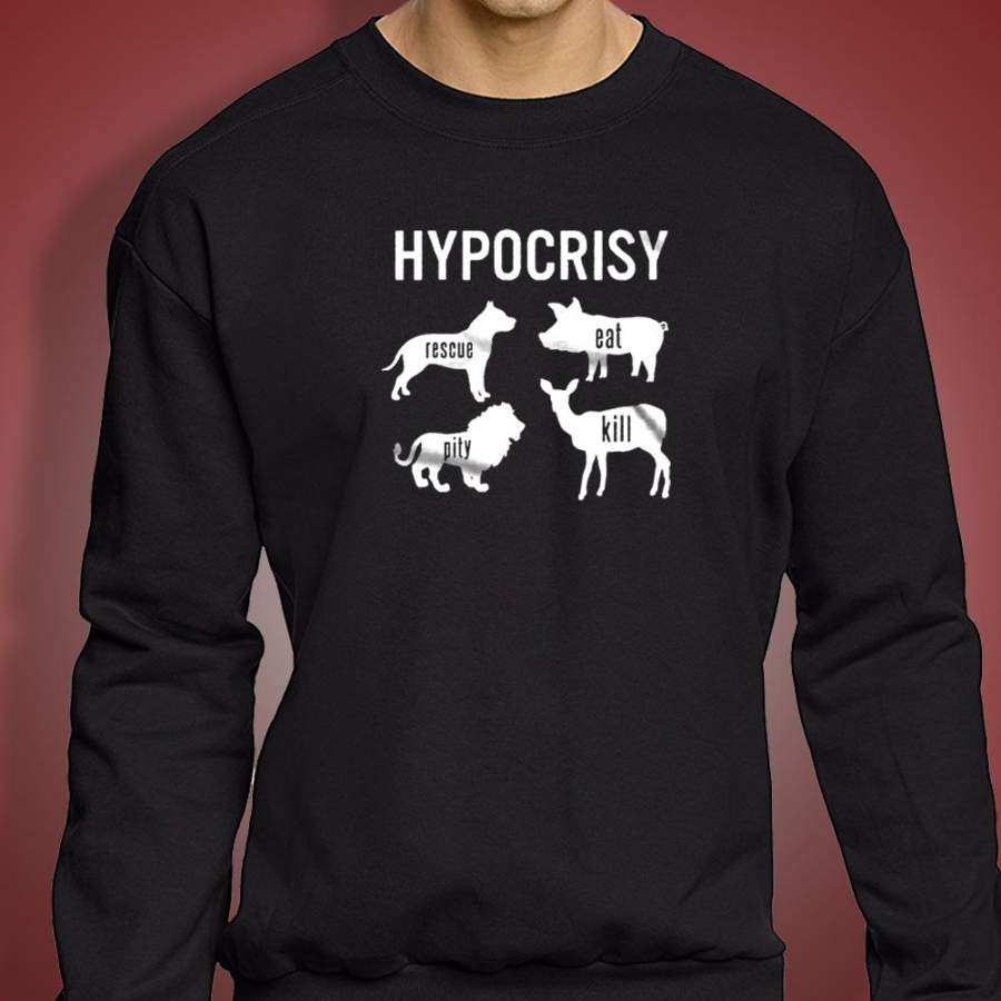 Speciesism Hypocrisy Vegan Vegan Vegan Animal Cow Animal Rights Men’S Sweatshirt