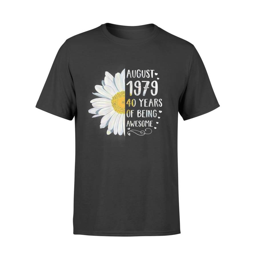 Birthday Shirt Gift August 1979 Vintage Funny 40 Years Old Shirt – Standard T-shirt